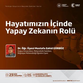 "Hayatın İçinde Yapay Zekanın Rolü" Konulu Konferansı Düzenlendi