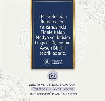 Öğrencimiz TRT Geleceğin İletişimcileri Yarışması’nda “15 Temmuz Özel Kategorisi”nde Finalde